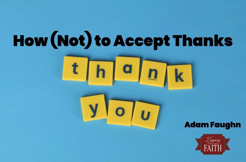 How (Not) to Accept Thanks