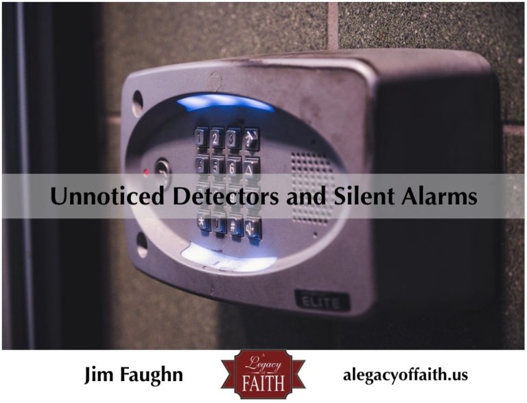 Unnoticed Detectors and Silent Alarms